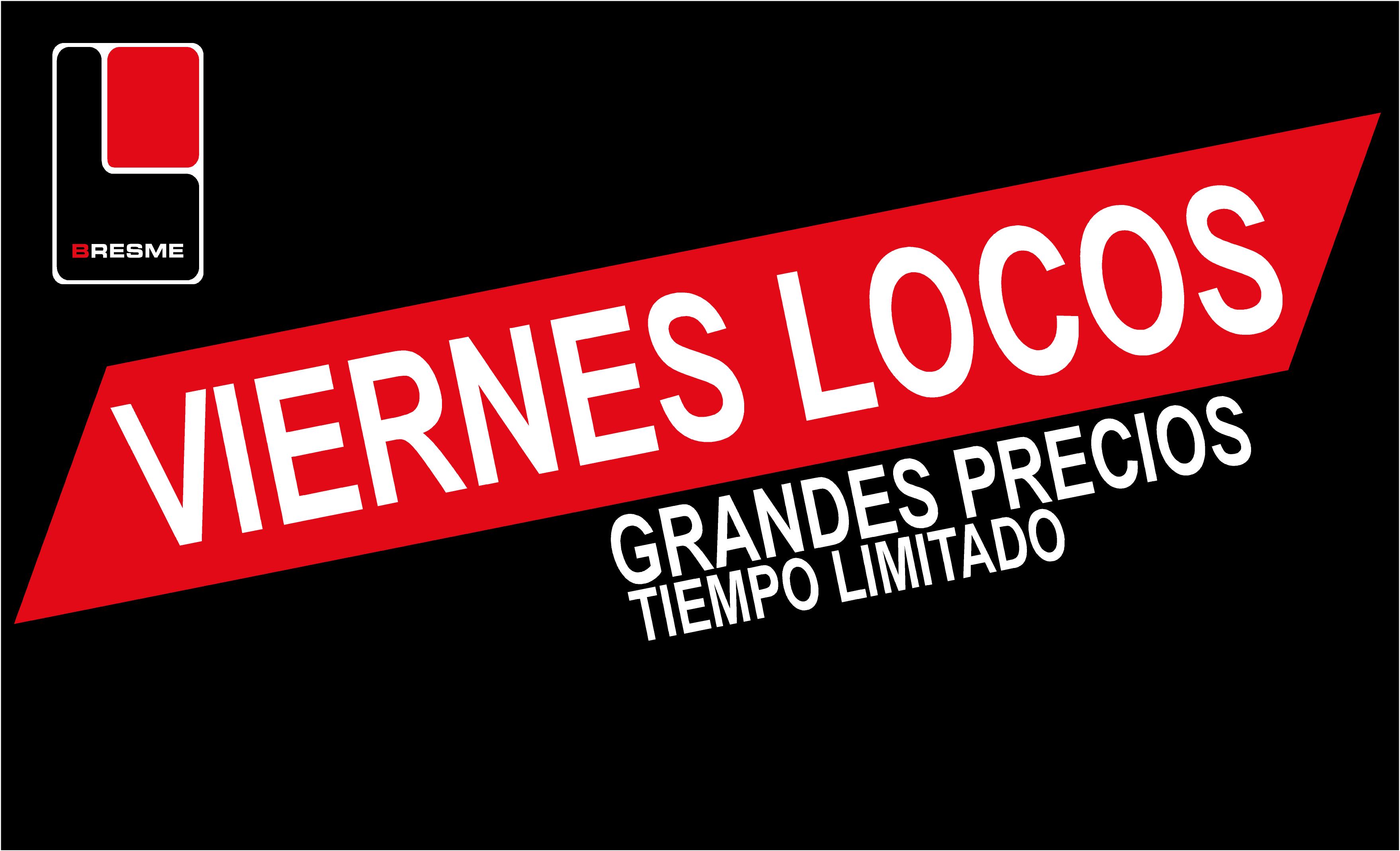Viernes locos  - general